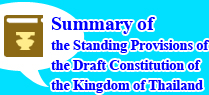 Summary of the Standing Provisions of the Draft Constitution of the Kingdom of Thailand